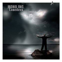 Mono Inc. : Comedown